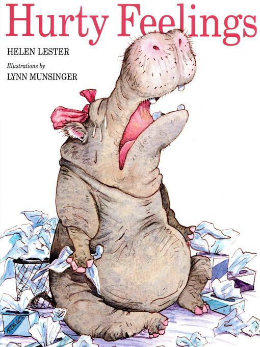 Title details for Hurty Feelings by Helen Lester - Available